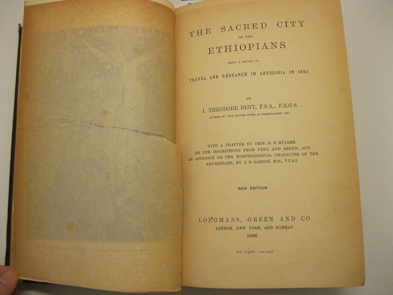 The sacred city of the ethiopians being record of travel and research in Abyssinia in 1893. With a chapter by prof H. D. Muller on the inscriptions from Yeha and Aksum... New edition